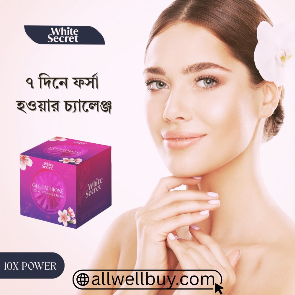 Best Glutathione Creams for Melasma, Pigmentation & Skin Whitening in BD
